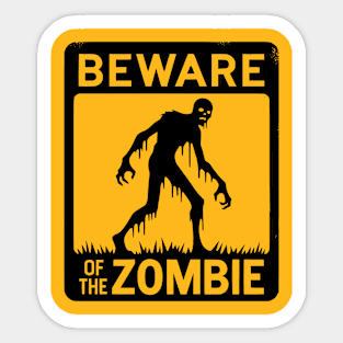 Beware of the Zombie Sign Black Sticker